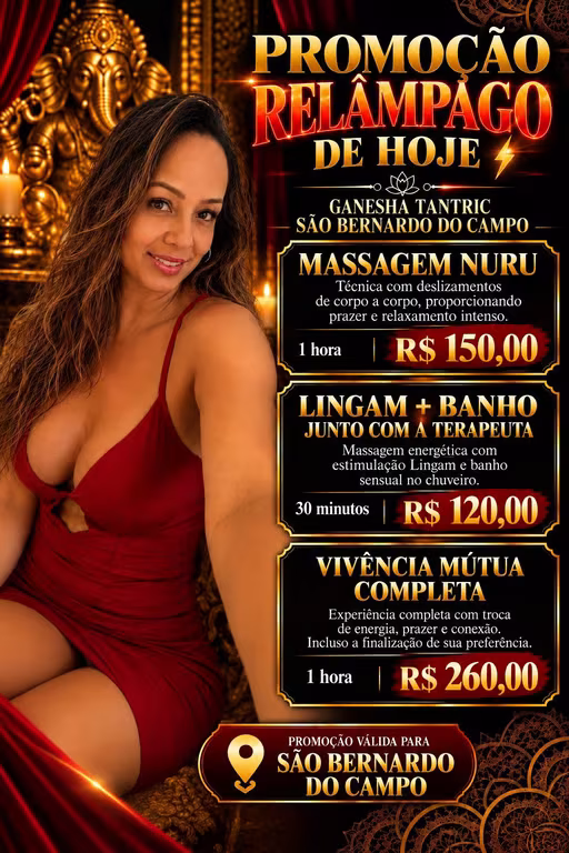 Ganesha tantric SBC Luna Promoção nuru 180+ banho junto a terapeut