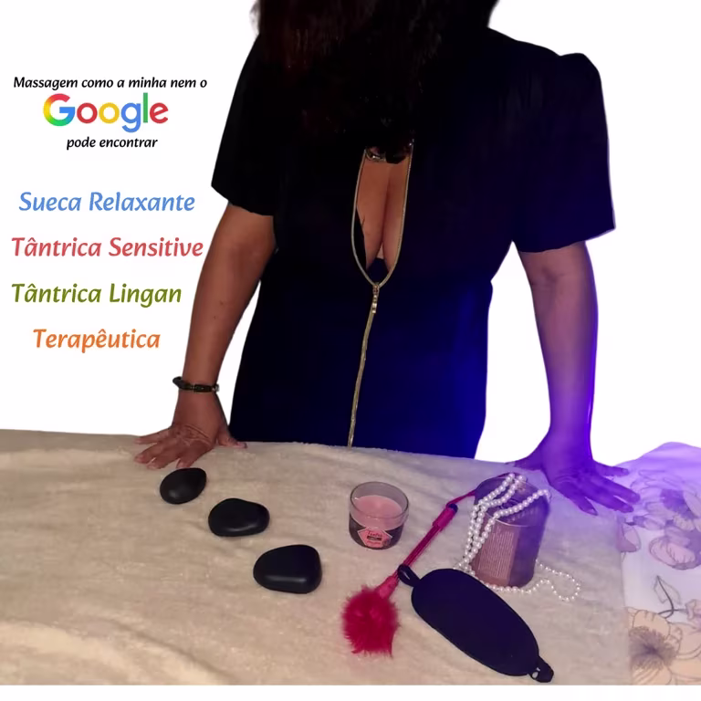 Massagem como a minha nem o GOOGLE pode encontrar!