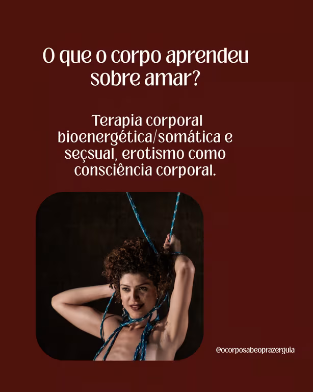 Terapia Tantrica de Casal Ubatuba O Corpo Sabe o Prazer Guia