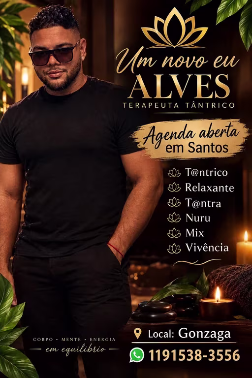 Alves Massoterapeuta e Terapeuta Tântrico Massagista em